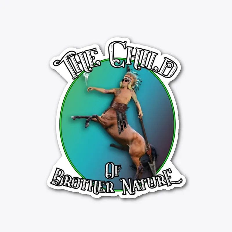 The Child Of Brother Nature 2022